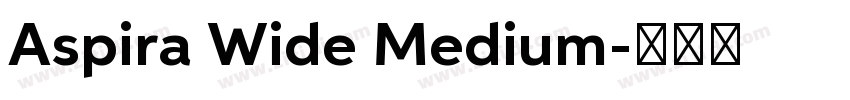 Aspira Wide Medium字体转换
